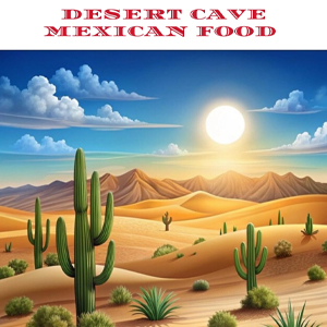 Desert Cave Mexican Food